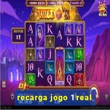 recarga jogo 1 real